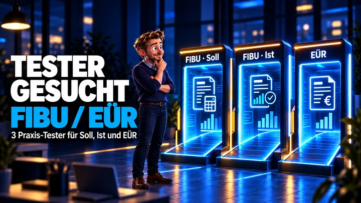 Tester gesucht für Venalis FIBU Soll, FIBU Ist und EÜR
