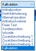 Venalis Positionsarten mit ausgewählter Positionsart Kalkulation
